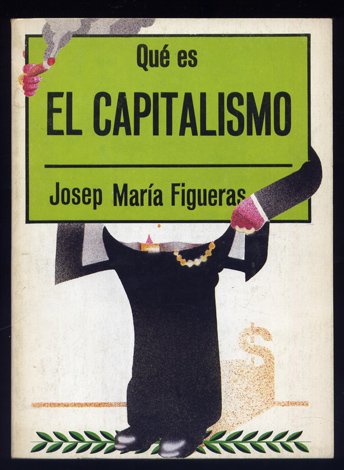 Qué es el Capitalismo.