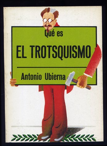 Qué es el Trotsquismo.