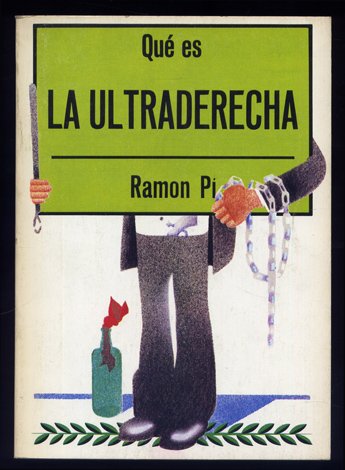 Qué es la Ultraderecha.