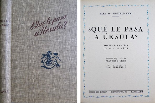 ¿Qué le pasa a Úrsula?. Novela para niñas de doce …