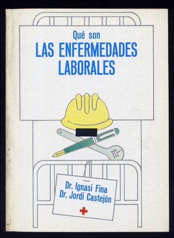 Qué son las Enfermedades Laborales.