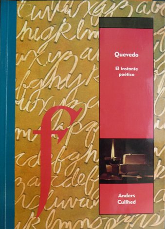 Quevedo. El instante poético. Traducción de Marina Torres y Francisco …