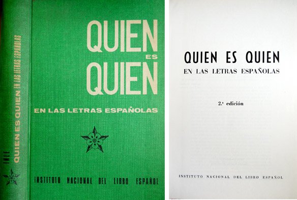Quien es Quien en las Letras Españolas. Segunda edición.