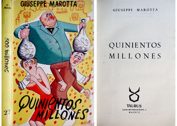 Quinientos millones. [Mezzo miliardo]. Versión española de Perez - Strada.