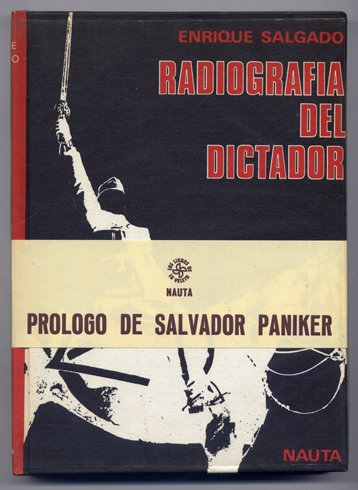 Radiografía del Dictador. Prólogo de Salvador Paniker.