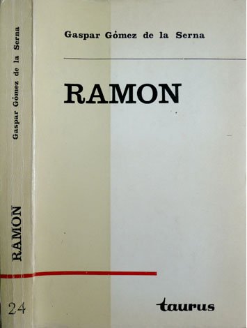 Ramón. Obra y vida.