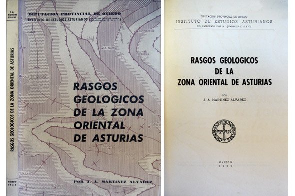 Rasgos Geológicos de la Zona Oriental de Asturias.