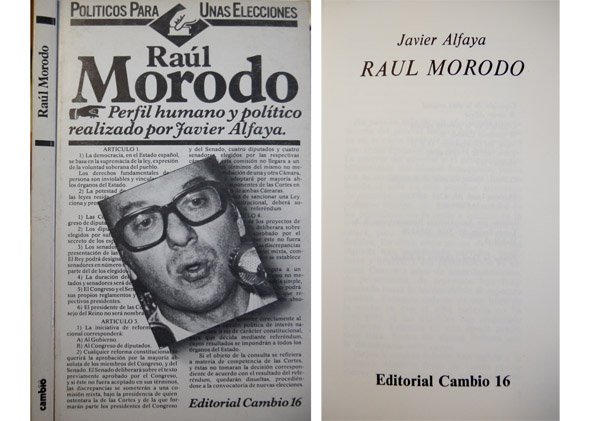 Raúl Morodo.