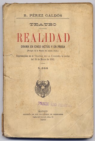 Realidad. Drama en cinco actos y en prosa.
