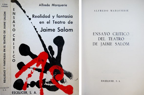 Realidad y fantasía en el Teatro de Jaime Salom. Ensayo …