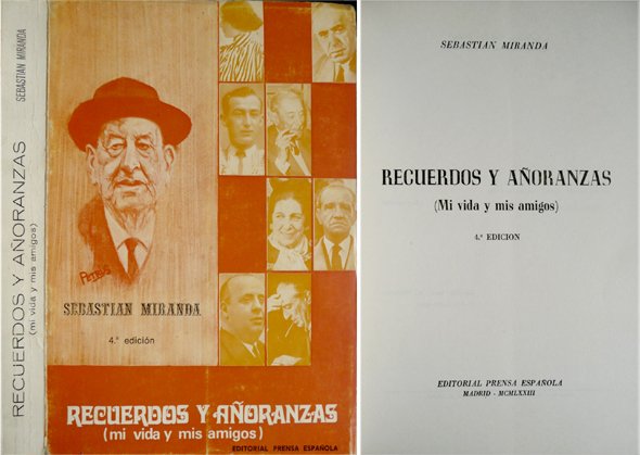 Recuerdos y añoranzas. Mi vida y mis amigos. Prólogo de … | Immagine principale