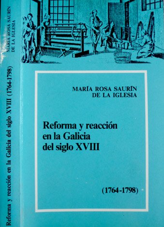Reforma y reacción en la Galicia del Siglo XVIII (1764 … | Immagine principale
