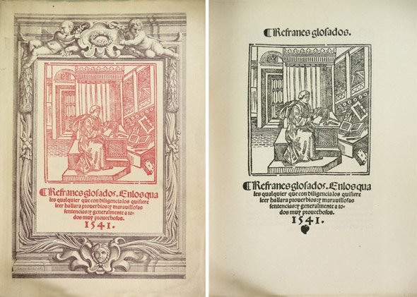 Refranes glosados. En los quales qualquier que con diligencia los …