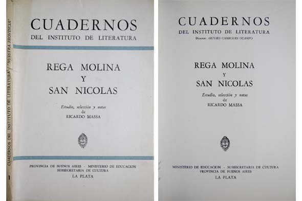 Rega Molina y San Nicolás. Estudio, selección y notas de …