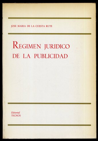 Regimen jurídico de la Publicidad.
