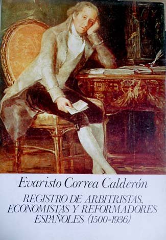 Registro de Arbitristas, Economistas y Reformadores Españoles (1500-1936). Catálogo de …