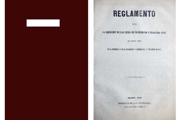 Reglamento para la ejecución de las Leyes de Matrimonio y …
