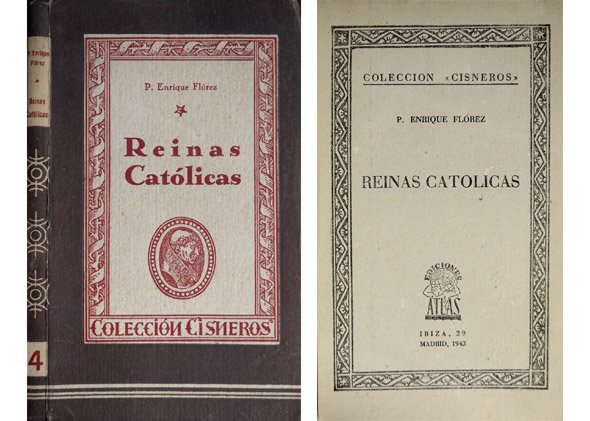 Reinas Católicas. Nota preliminar de Jacinto Hidalgo.