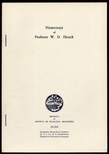 Relecciones. Homenaje al Profesor W.D. Elcock. In Memoriam. Prólogo de …