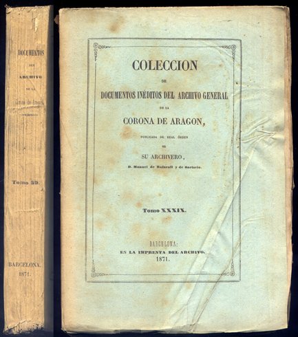 Rentas de la antigua Corona de Aragón. [Colección de Documentos …