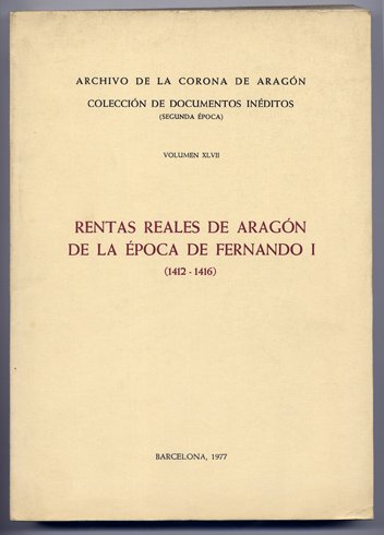 Rentas Reales de Aragón de la época de Fernando I …