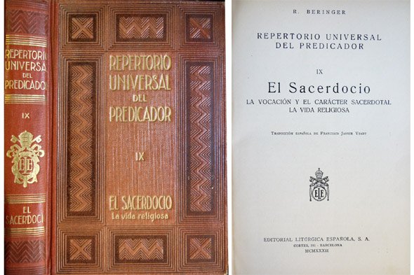 Repertorio Universal del Predicador. IX: El Sacerdocio. La vocación y …