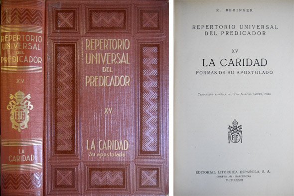 Repertorio Universal del Predicador. XV: La Caridad. Formas de su …