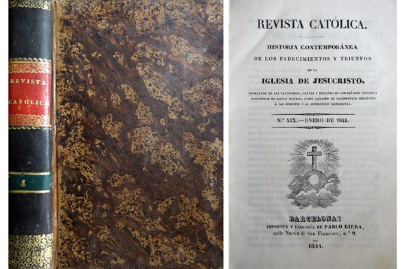 Revista Católica. Historia contemporánea de los padecimientos y triunfos de …