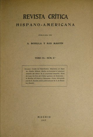 Revista Crítica Hispano-Americana. Publicada por Adolfo Bonilla y San Martín. …