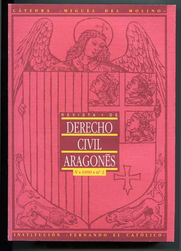 Revista de Derecho Civil Aragonés. Director: Jesús Delgado Echeverría. Año …