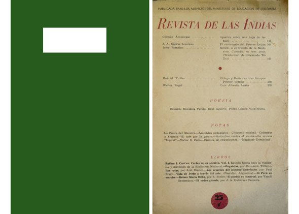 Revista de las Indias. Director : Germán Arciniegas. [Germán Arciniegas. …