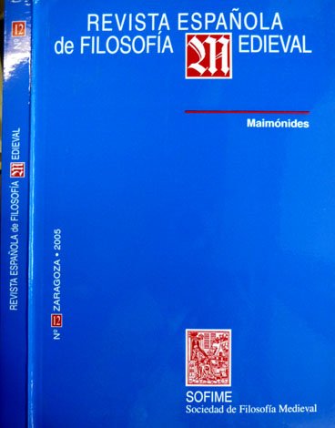 Revista Española de Filosofía Medieval. Monográfico sobre Maimónides. Textos de …