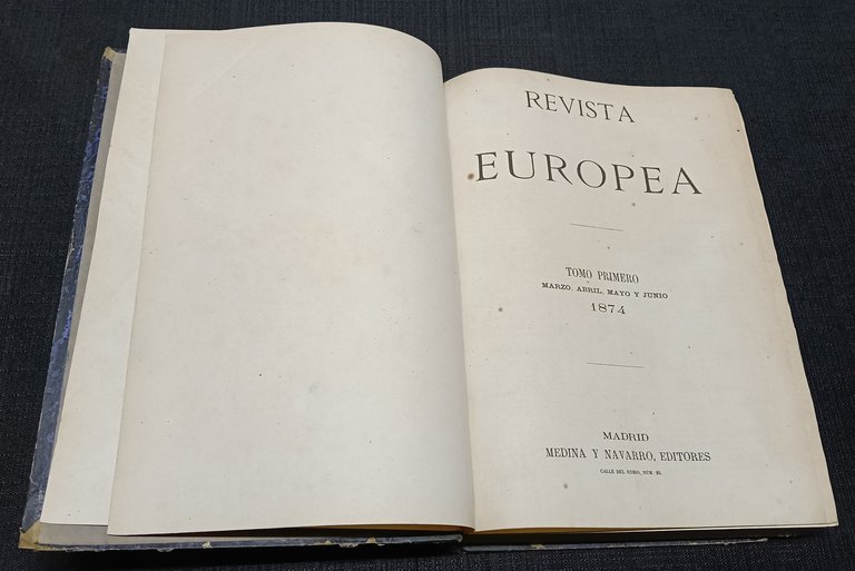 Revista Europea. Tomo Primero: Marzo, Abril, Mayo y Junio 1874. | Immagine Gallery 3