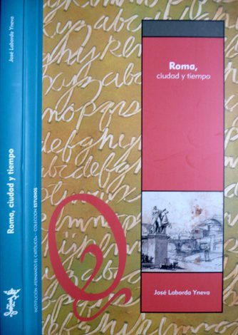 Roma. Ciudad y tiempo.