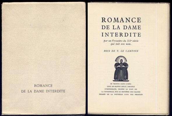 Romance de la Dame Interdite. Par un Trouvère du XXème …