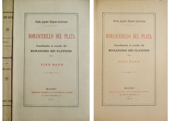 Romancerillo del Plata. Contribución al estudio del Romancero Rioplatense.
