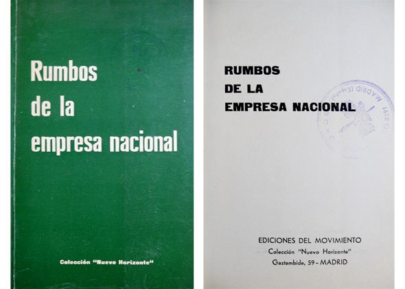 Rumbos de la empresa nacional.