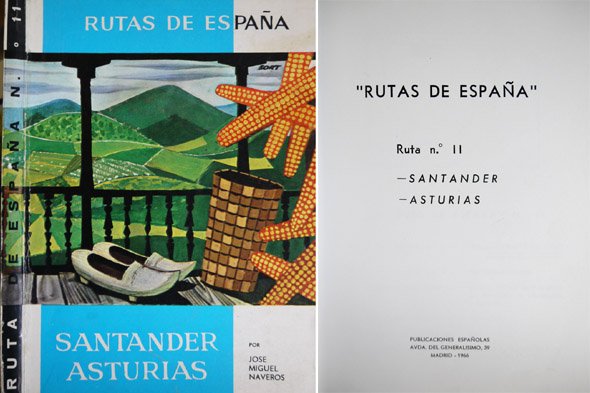 Rutas de España: Santander, Asturias.