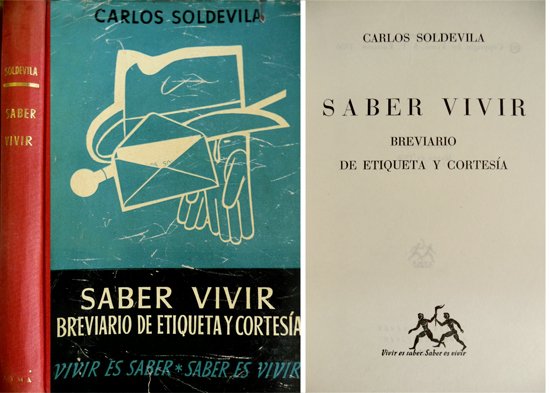 Saber vivir. Breviario de Etiqueta y Cortesía.