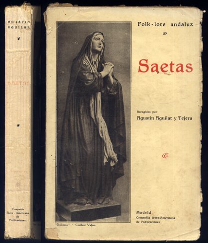 Saetas populares. Recogidas, ordenadas y anotadas por . | Immagine principale