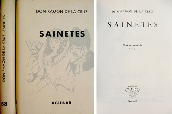Sainetes. Nota preliminar de Federico Sáinz de Robles.