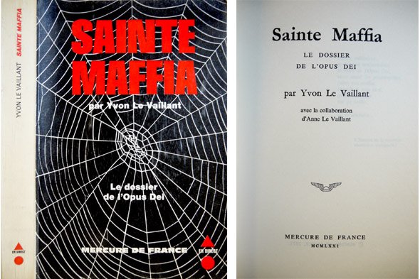 Sainte Maffia. Le dossier de l'Opus Dei. Avec la collaboration … | Immagine principale