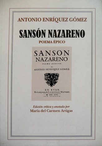 Sansón Nazareno. Poema épico. Edición de María del Carmen Artigas.