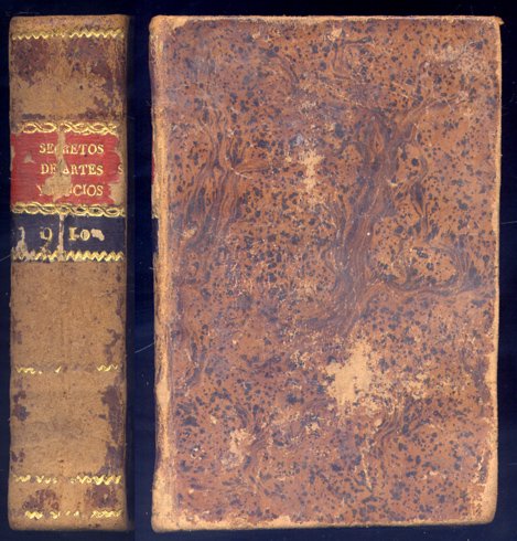 Secretos raros de Artes y Oficios. Obra util a toda …