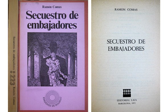 Secuestro de embajadores. Traducción de José María Rodríguez Méndez. Prólogo …