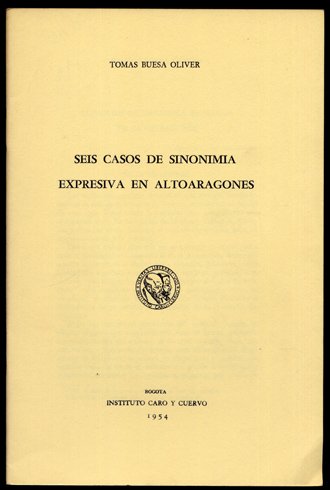 Seis casos de sinonimia expresiva en alto - aragonés.