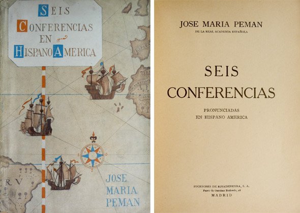 Seis Conferencias en Hispano América. Prólogo de Manuel Herrera Oria.