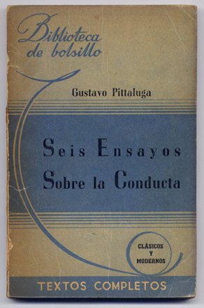 Seis ensayos sobre la Conducta. El vicio. La voluntad. La …