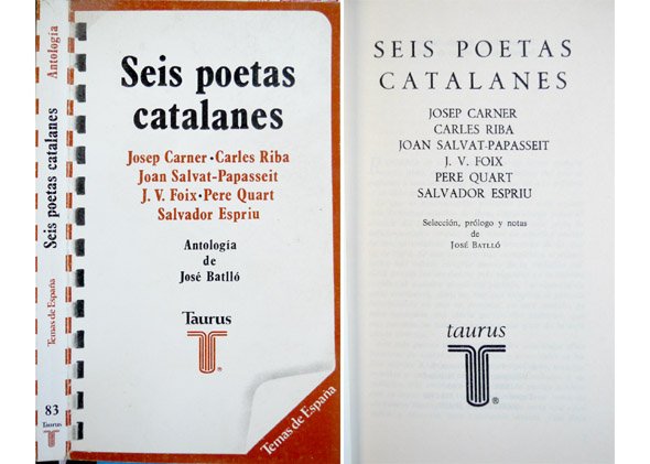 Seis poetas catalanes. Antología. Selección, prólogo y notas. [Josep Carner, …