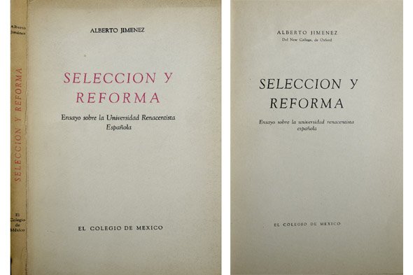 Selección y Reforma. Ensayo sobre la Universidad Renacentista Española. | Immagine principale